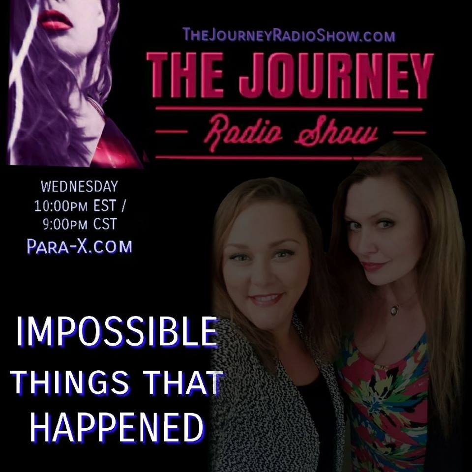 THE JOURNEY Radio Show - Jen Kruse & Jena Grover - Impossible Things That Really Happened = Miracles - TheJourneyRadioShow.com